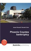 Phoenix Coyotes Bankruptcy