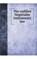 The Codified Negotiable Instruments Law