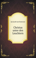 Christus Unter Den Leuchtern