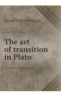 The art of transition in Plato
