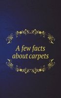 few facts about carpets