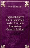 Tagebuchblatter Eines Deutschen Arztes Aus Dem Burenkriege (German Edition)