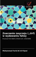 Znaczenie zwyczaju (