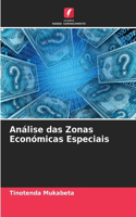 Análise das Zonas Económicas Especiais