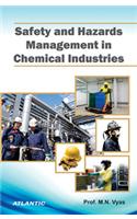 Safety And Hazards Management In Chemical Industries