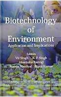 Biotechnology of Environment: Application and Implications