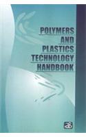 Polymers And Plastics Technology Handbook
