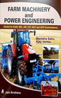 Farm Machinery And Power Engineering - Useful for ICAR,SRF,JRF,CET,NET and ARS Examinations
