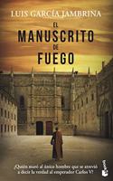 El manuscrito de fuego: Los manuscritos, 3