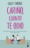 Carino, cuanto te odio