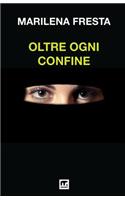 Oltre Ogni Confine