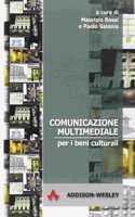 Comunicazione Multimediale Per I Beni Culturali