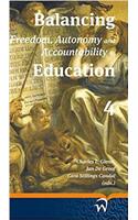 Balancing Freedom, Autonomy and Accountability in Education Volume 4