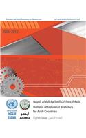 Bulletin of Industrial Statistics for the Arab Countries: 2006-2012