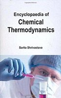 Encyclopaedia of Chemical Thermodynamics
