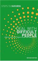 Step To Success Deal With Difficult People