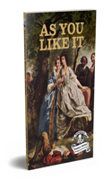 As You Like It : Shakespeare’s Greatest Stories (Abridged and Illustrated) With Review Questions And An Introduction To The Themes In The Story