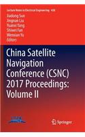 China Satellite Navigation Conference (CSNC) 2017 Proceedings: Volume II