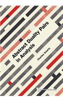 Abstract Duality Pairs in Analysis