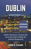Dublin Reiseführer 2024