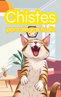 Chistes para alegrar tu día