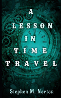 Lesson In Time Travel