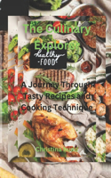 Culinary Explorer: A Journey Through Tasty Recipes and Cooking Technique