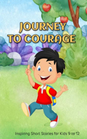 Journey to Courage