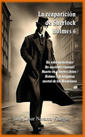 La reaparición de Sherlock Holmes 6