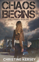 Chaos Begins (EMP Collapse Book One): (1 Emp Collapse)