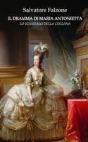 Il dramma di Maria Antonietta
