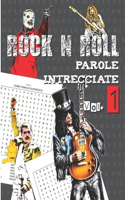 Rock N Roll - Parole Intrecciate