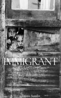Immigrant