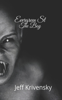 Evergreen St The Boy