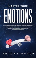 Master Your Emotions