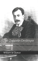 The Zeppelin Destroyer