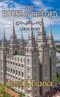 The House of the Lord - Large Print