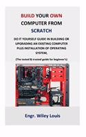 Build your own computer from scratch