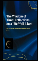 The Wisdom of Time