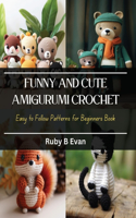 Funny and Cute Amigurumi Crochet