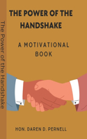 Power of the Handshake