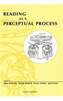 Reading as a Perceptual Process