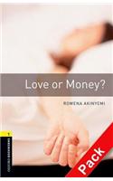 Oxford Bookworms Library: Level 1: Love or Money?