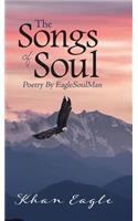 Songs of Soul: Poetry By EagleSoulMan