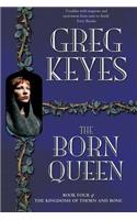 The Born Queen