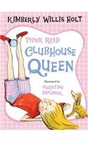 Piper Reed, Clubhouse Queen