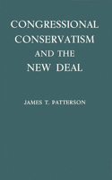 Congressional Conservatism and the New Deal