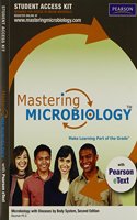 Masteringmicrobiology(tm) with Pearson Etext Student Access Code Card for Microbiology with Diseases by Body System