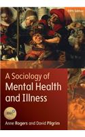 Sociology of Mental Health and Illness