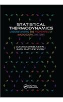 Statistical Thermodynamics: Understanding the Properties of Macroscopic Systems